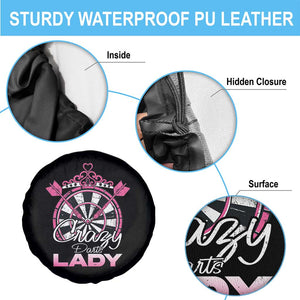 Crazy Darts Lady Spare Tire Cover Funny Pub Game Gift For Women TS12 Print Your Wear