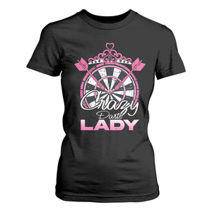 Crazy Darts Lady T Shirt For Women Funny Pub Game Gift For Women TS12 Black Print Your Wear