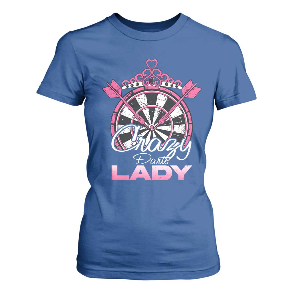 Crazy Darts Lady T Shirt For Women Funny Pub Game Gift For Women TS12 Royal Blue Print Your Wear