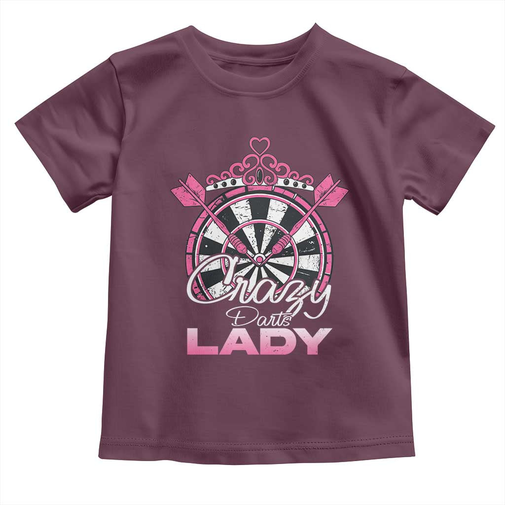 Crazy Darts Lady Toddler T Shirt Funny Pub Game Gift For Women TS12 Maroon Print Your Wear