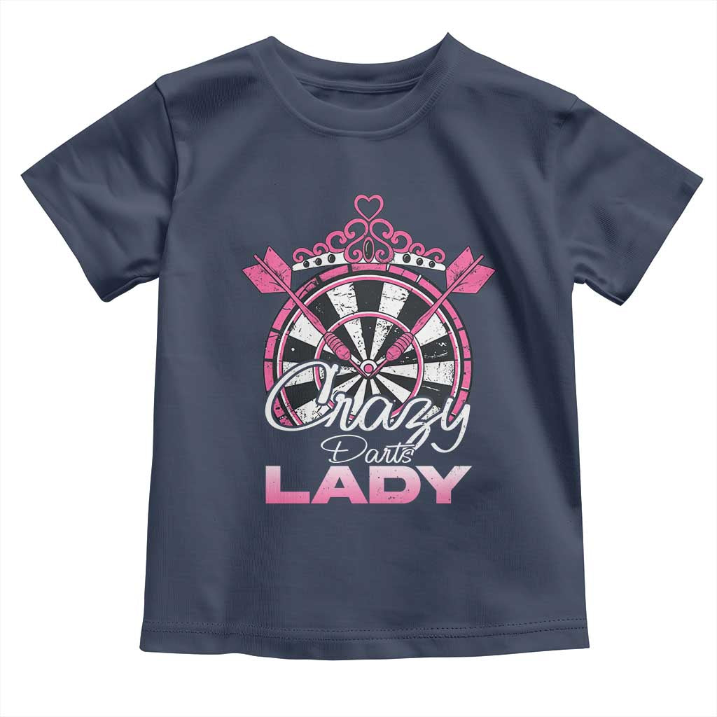 Crazy Darts Lady Toddler T Shirt Funny Pub Game Gift For Women TS12 Navy Print Your Wear