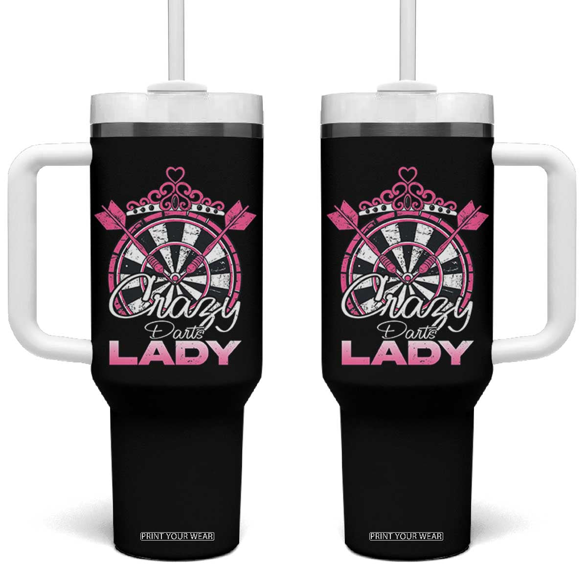 Crazy Darts Lady Tumbler With Handle Funny Pub Game Gift For Women TS12 One Size: 40 oz Black Print Your Wear