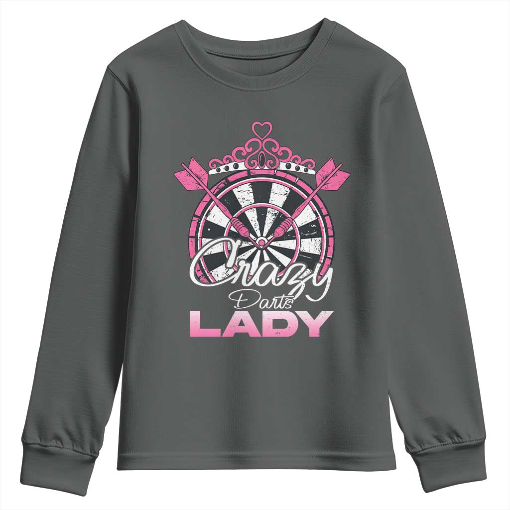 Crazy Darts Lady Youth Sweatshirt Funny Pub Game Gift For Women TS12 Dark Heather Print Your Wear