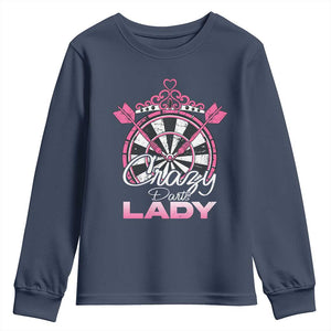 Crazy Darts Lady Youth Sweatshirt Funny Pub Game Gift For Women TS12 Navy Print Your Wear