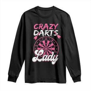 Crazy Darts Lady Bullseye Dart Shooting Long Sleeve Shirt Female Dartist Gift TS12 Black Print Your Wear
