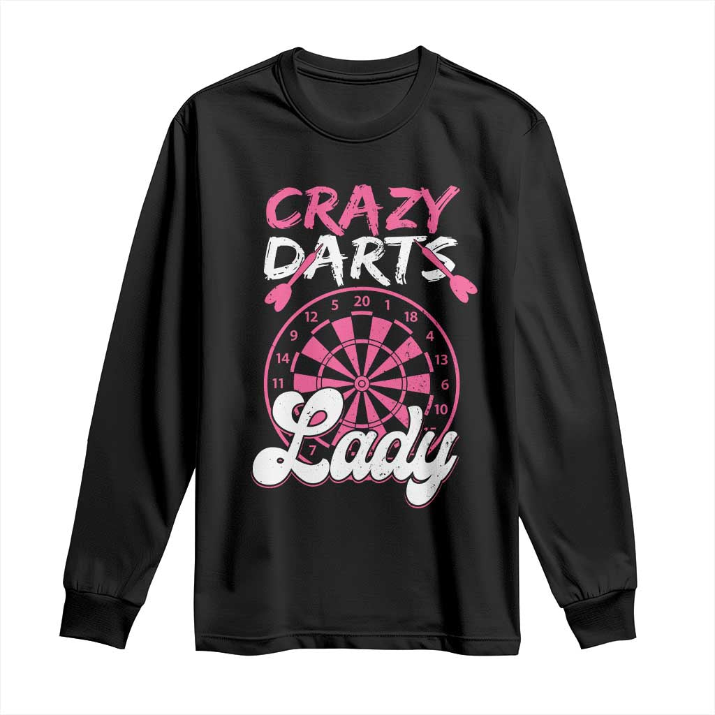Crazy Darts Lady Bullseye Dart Shooting Long Sleeve Shirt Female Dartist Gift TS12 Black Print Your Wear