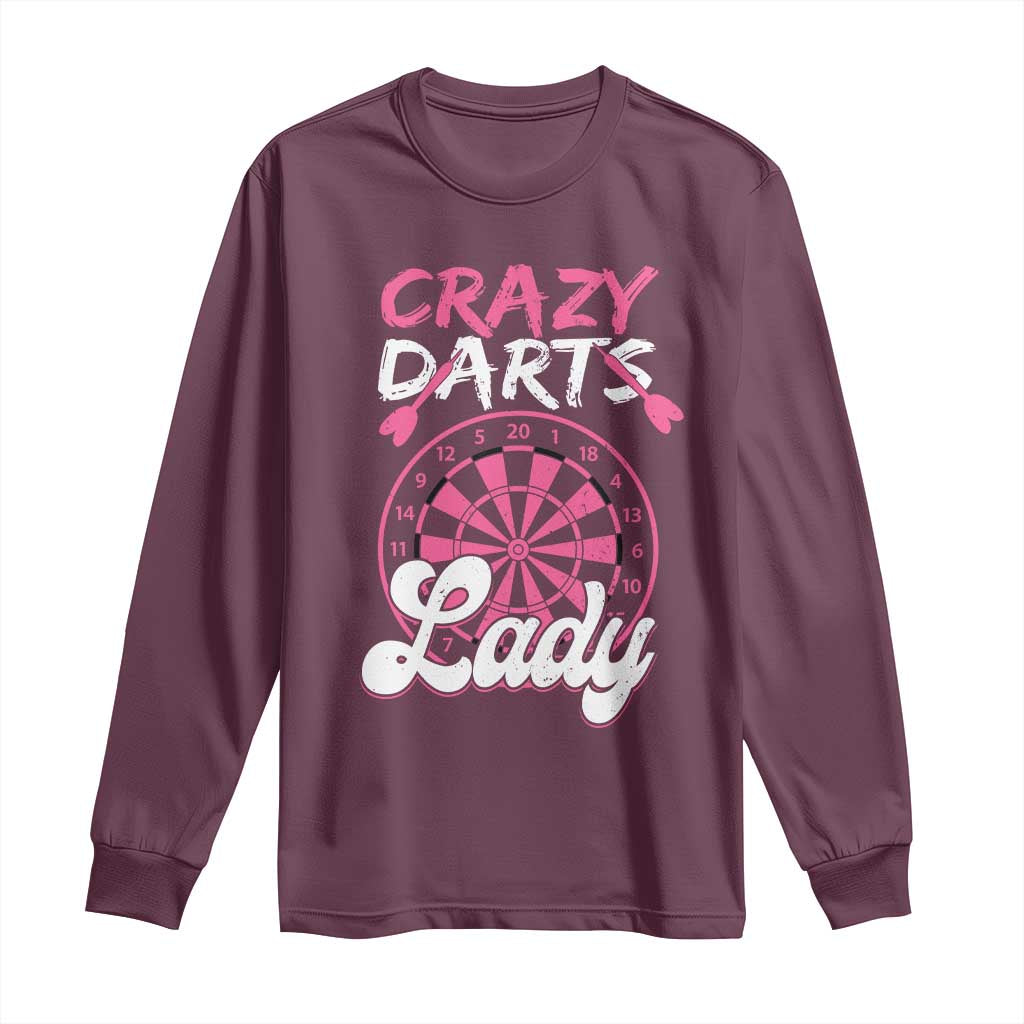 Crazy Darts Lady Bullseye Dart Shooting Long Sleeve Shirt Female Dartist Gift TS12 Maroon Print Your Wear