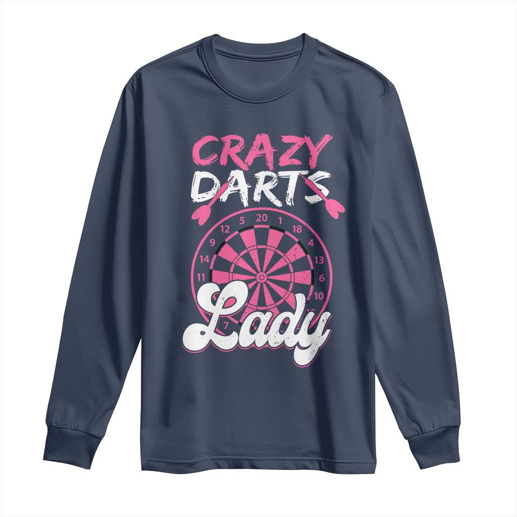 Crazy Darts Lady Bullseye Dart Shooting Long Sleeve Shirt Female Dartist Gift TS12 Navy Print Your Wear