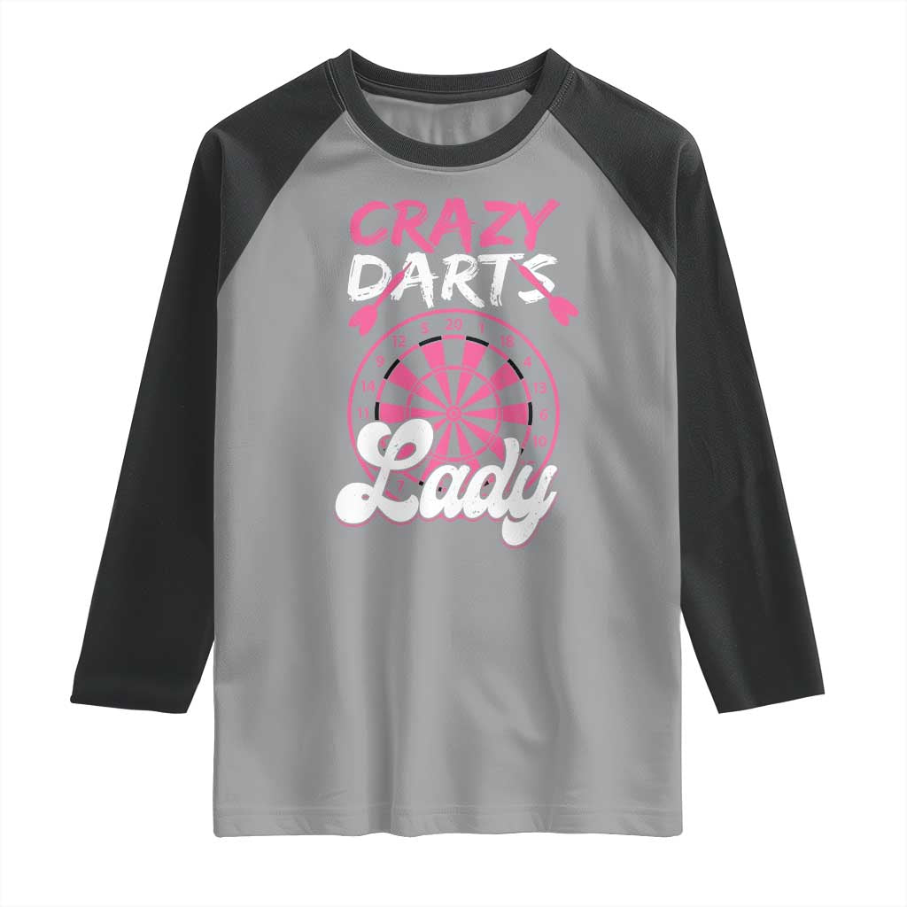 Crazy Darts Lady Bullseye Dart Shooting Raglan Shirt Female Dartist Gift TS12 Sport Gray Black Print Your Wear
