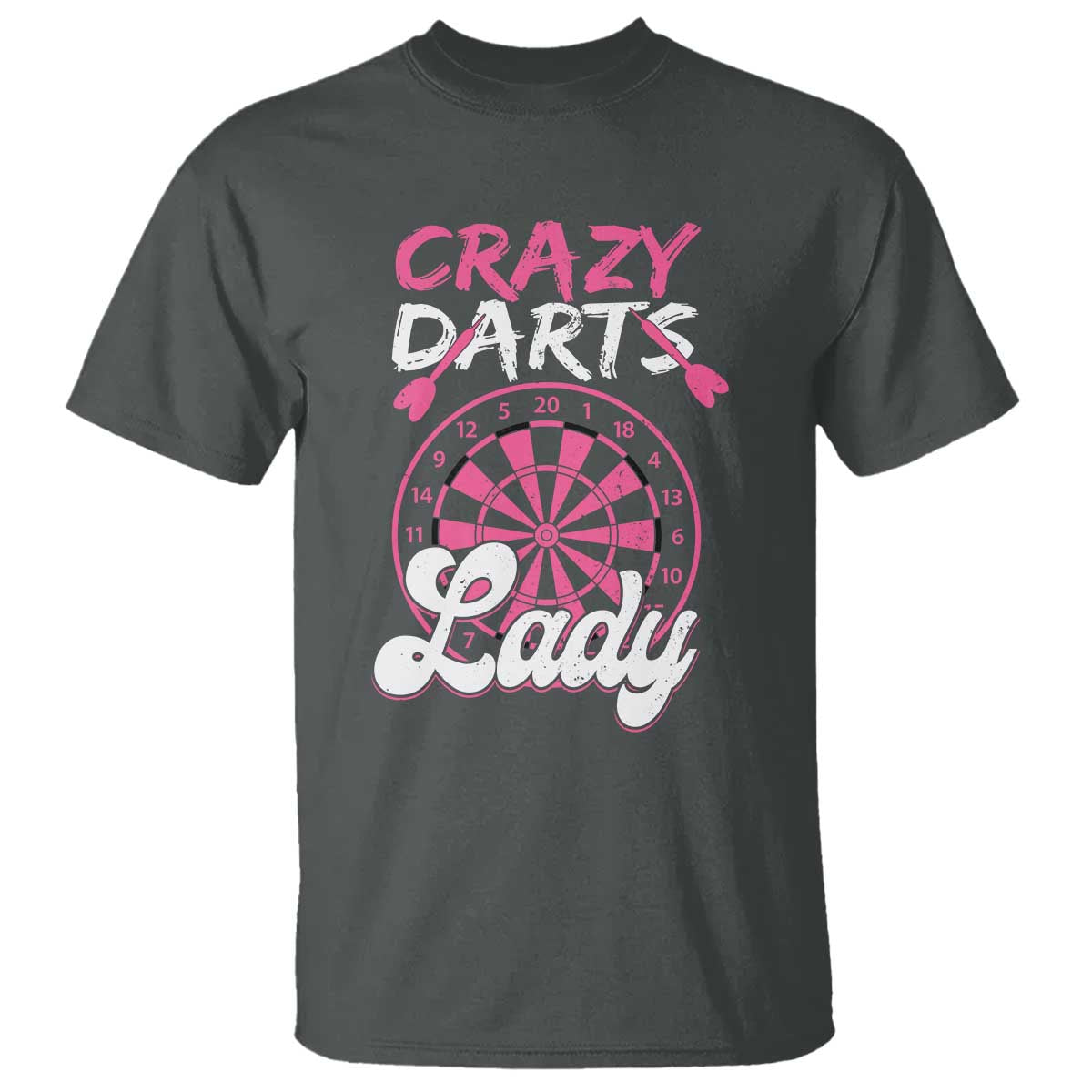 Crazy Darts Lady Bullseye Dart Shooting T Shirt Female Dartist Gift TS12 Dark Heather Print Your Wear