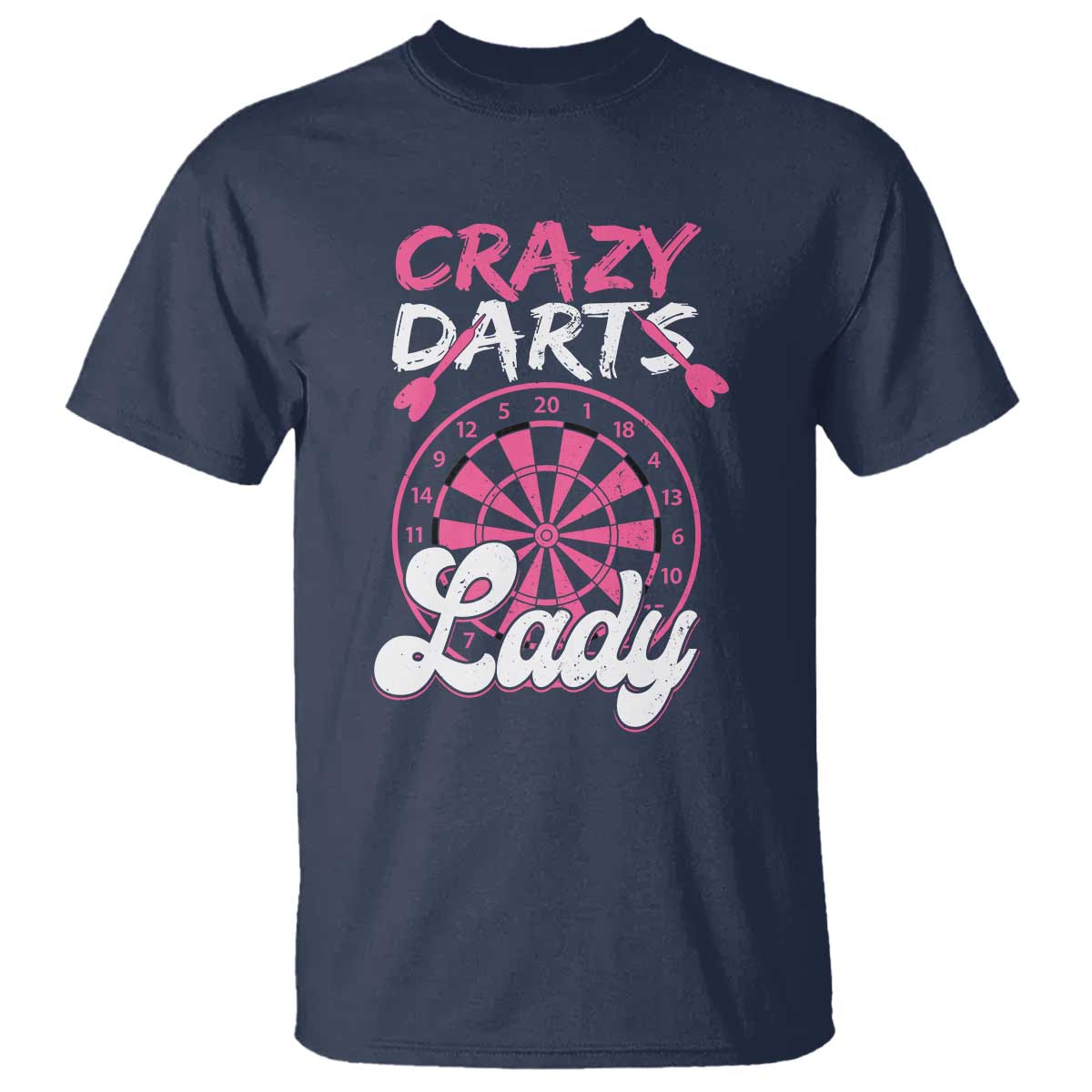 Crazy Darts Lady Bullseye Dart Shooting T Shirt Female Dartist Gift TS12 Navy Print Your Wear