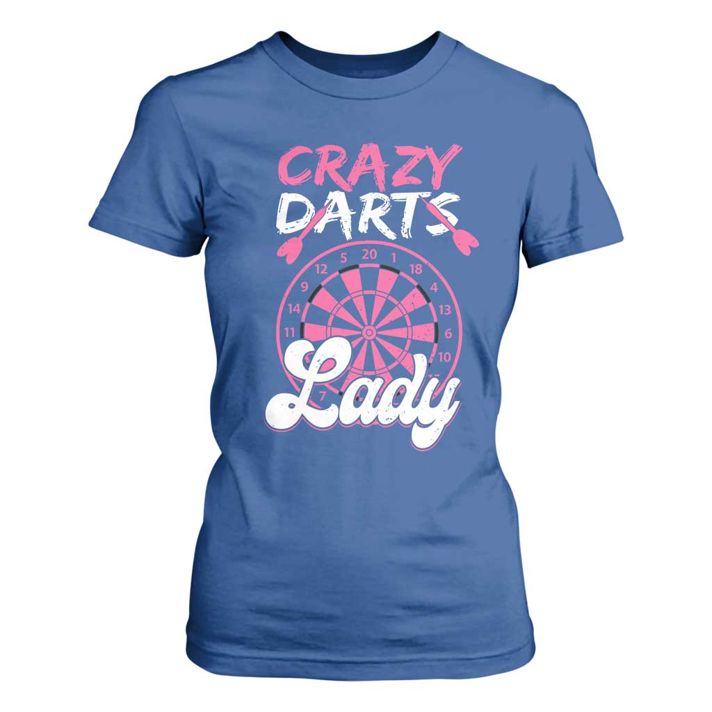Crazy Darts Lady Bullseye Dart Shooting T Shirt For Women Female Dartist Gift TS12 Royal Blue Print Your Wear