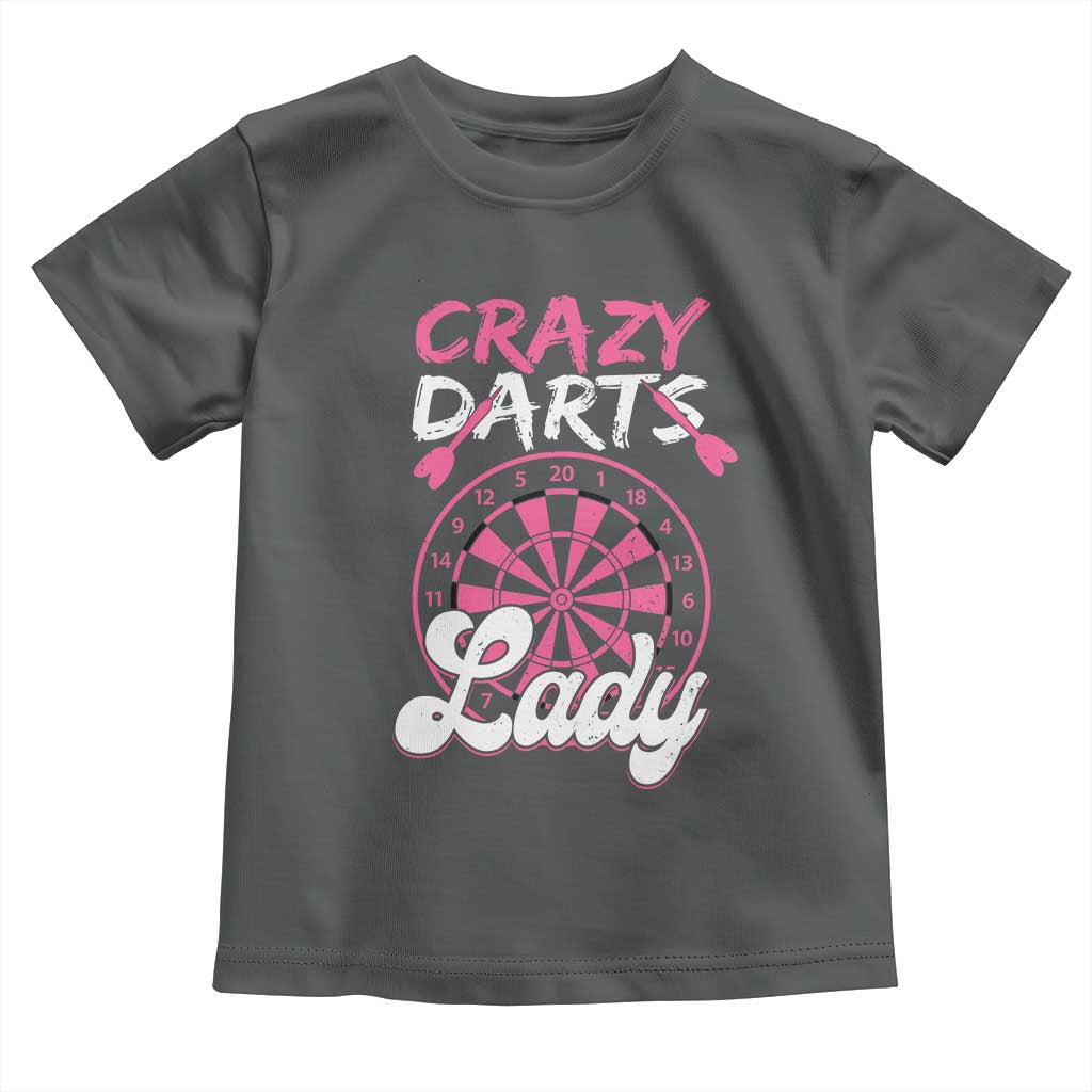 Crazy Darts Lady Bullseye Dart Shooting Toddler T Shirt Female Dartist Gift TS12 Dark Heather Print Your Wear