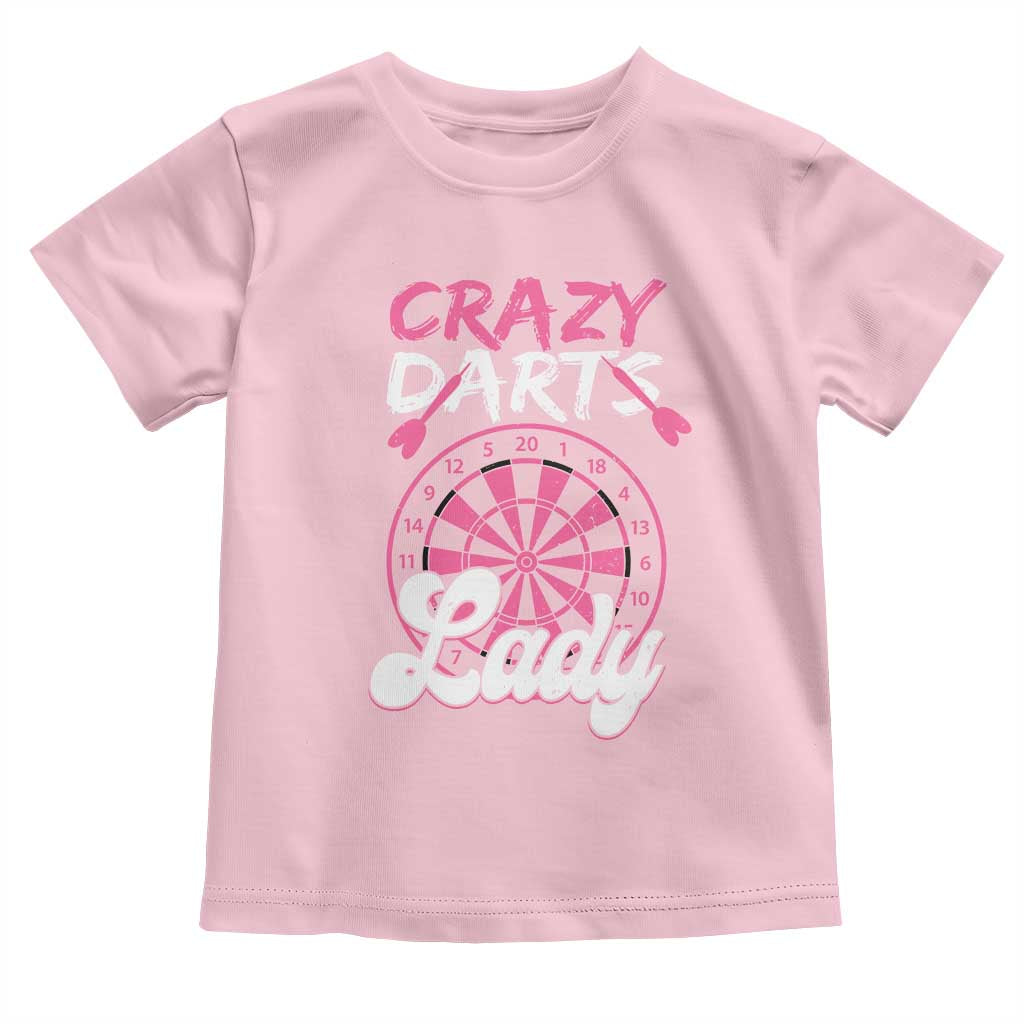 Crazy Darts Lady Bullseye Dart Shooting Toddler T Shirt Female Dartist Gift TS12 Light Pink Print Your Wear