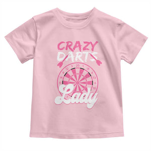 Crazy Darts Lady Bullseye Dart Shooting Toddler T Shirt Female Dartist Gift TS12 Light Pink Print Your Wear