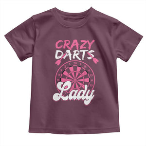 Crazy Darts Lady Bullseye Dart Shooting Toddler T Shirt Female Dartist Gift TS12 Maroon Print Your Wear