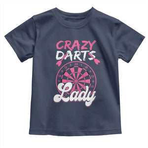 Crazy Darts Lady Bullseye Dart Shooting Toddler T Shirt Female Dartist Gift TS12 Navy Print Your Wear