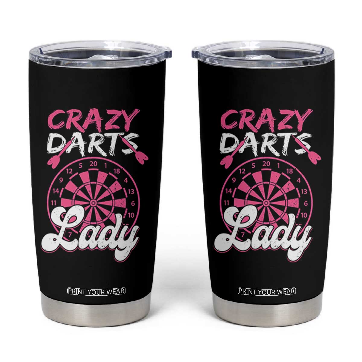 Crazy Darts Lady Bullseye Dart Shooting Tumbler Cup Female Dartist Gift TS12 Black Print Your Wear