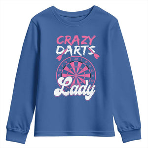 Crazy Darts Lady Bullseye Dart Shooting Youth Sweatshirt Female Dartist Gift TS12 Royal Blue Print Your Wear
