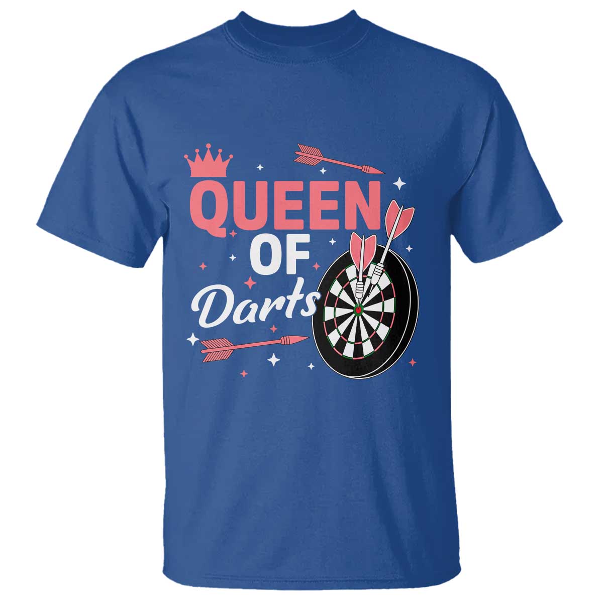 Queen Of Darts Bullseye Shooter T Shirt Female Dartist Gift TS12 Royal Blue Print Your Wear
