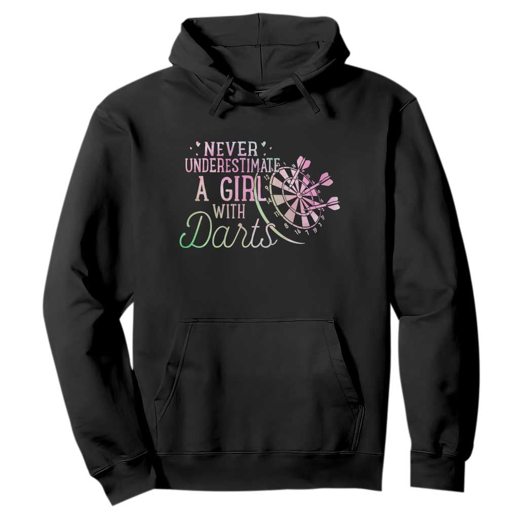 Never Underestimate A Girl With Dart Hoodie Sports Lover Gift TS12 Black Print Your Wear