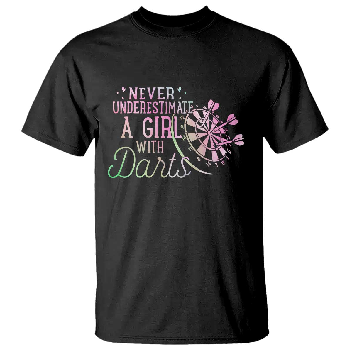 Never Underestimate A Girl With Dart T Shirt Sports Lover Gift TS12 Black Print Your Wear