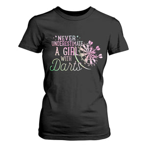 Never Underestimate A Girl With Dart T Shirt For Women Sports Lover Gift TS12 Black Print Your Wear