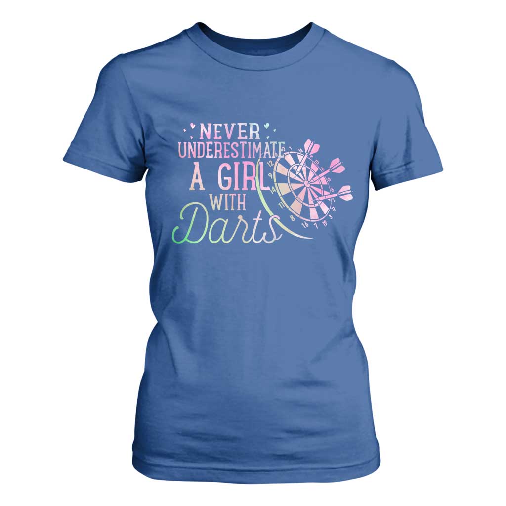 Never Underestimate A Girl With Dart T Shirt For Women Sports Lover Gift TS12 Royal Blue Print Your Wear