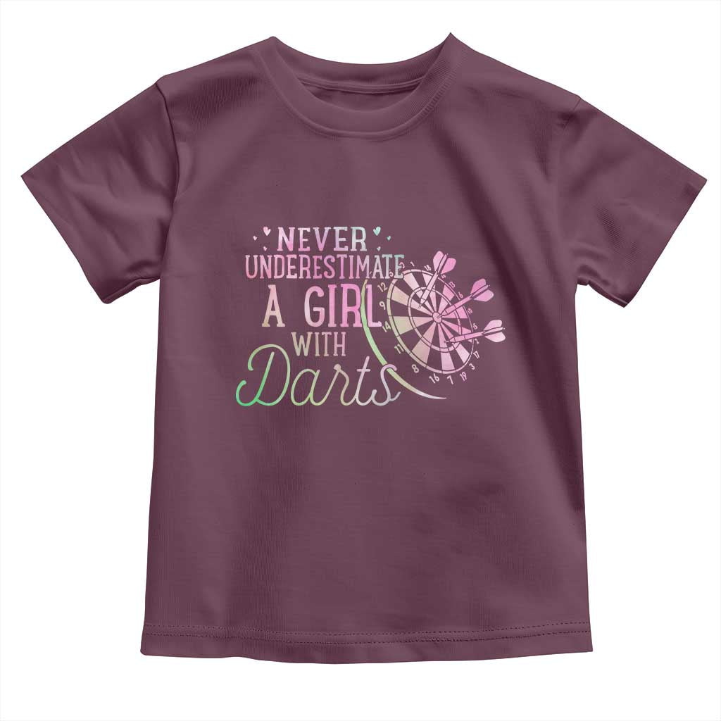 Never Underestimate A Girl With Dart Toddler T Shirt Sports Lover Gift TS12 Maroon Print Your Wear