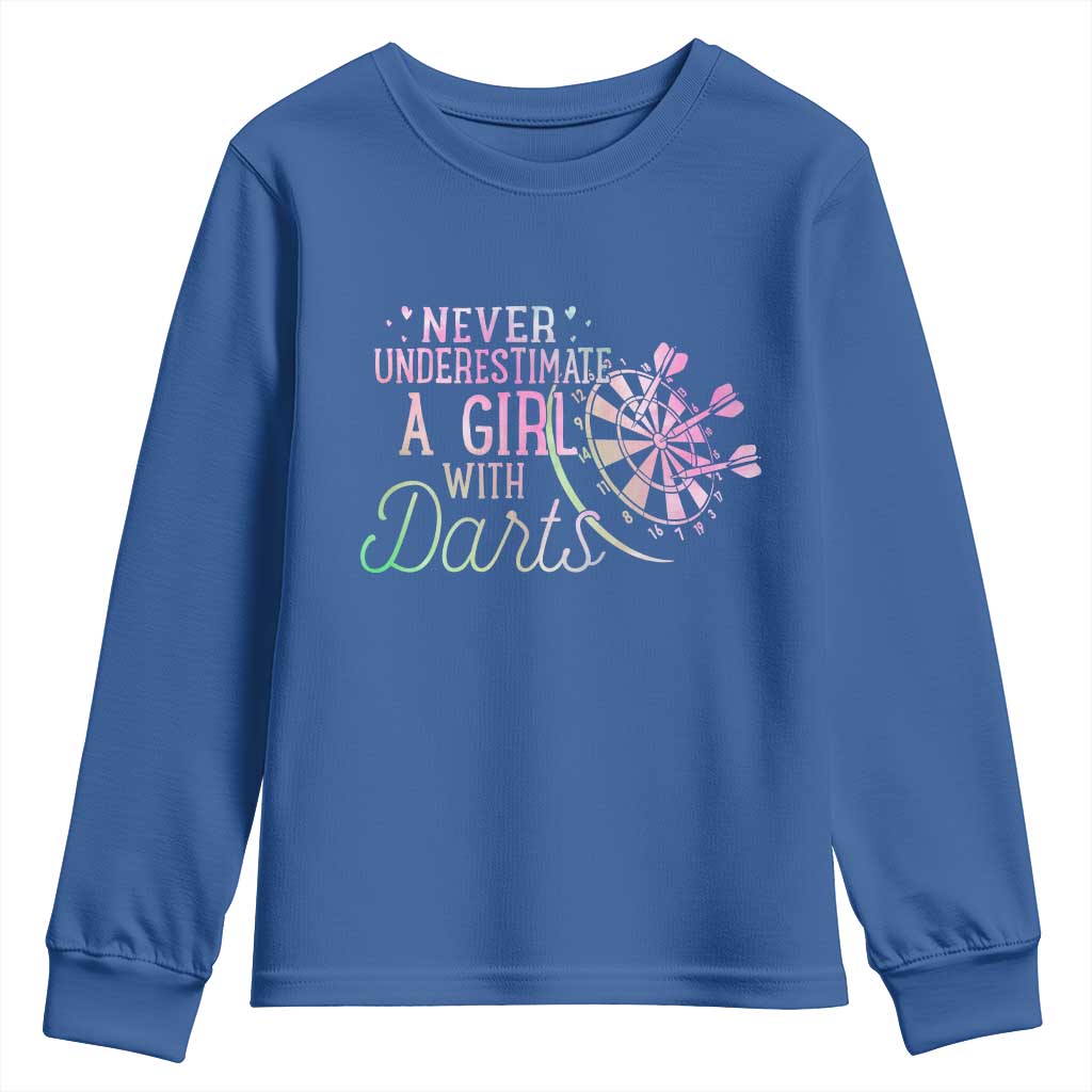 Never Underestimate A Girl With Dart Youth Sweatshirt Sports Lover Gift TS12 Royal Blue Print Your Wear