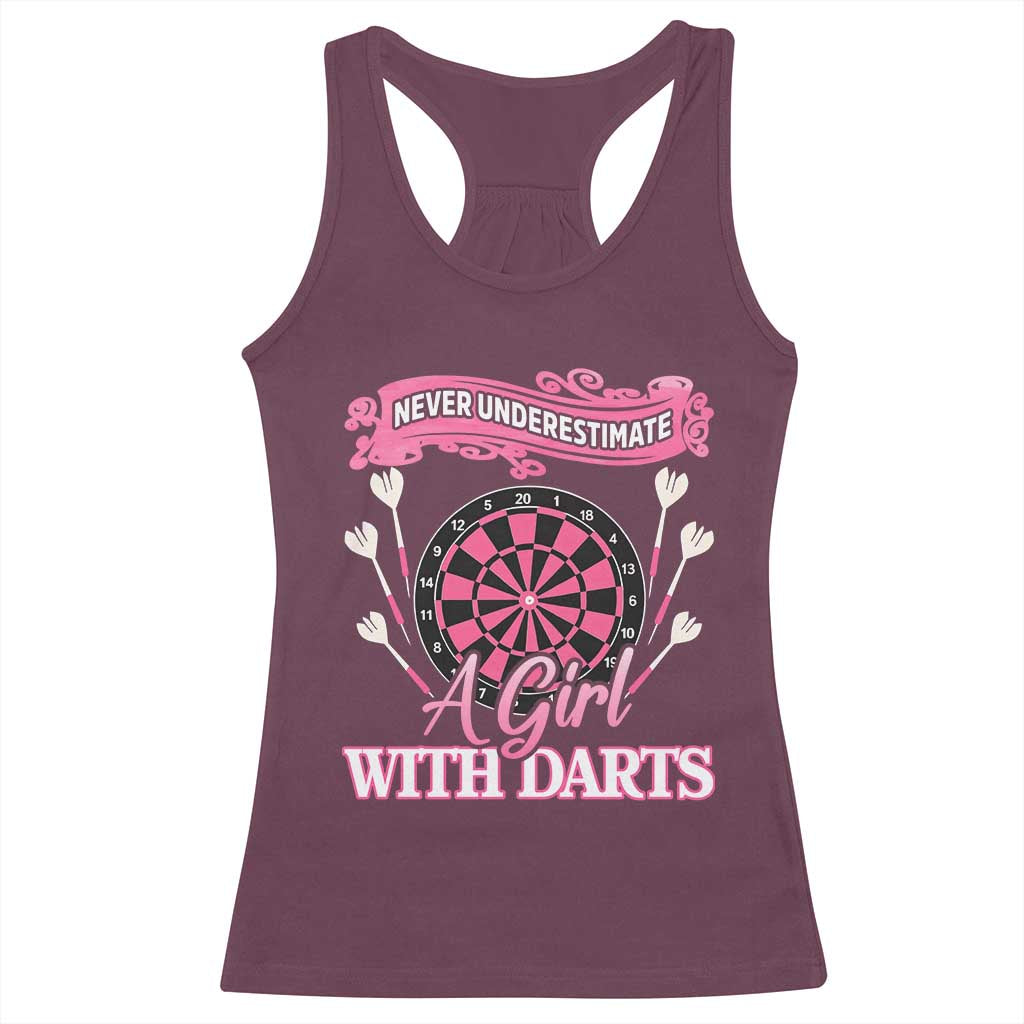 Never Underestimate A Girl Dart Player Gift Idea Racerback Tank Top TS12 Maroon Print Your Wear