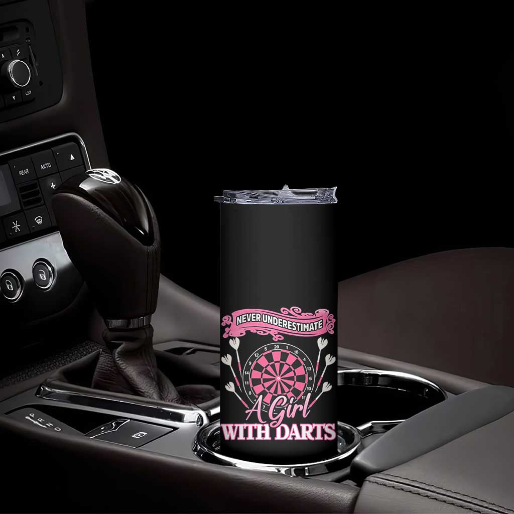 Never Underestimate A Girl Dart Player Gift Idea Skinny Tumbler TS12 Print Your Wear