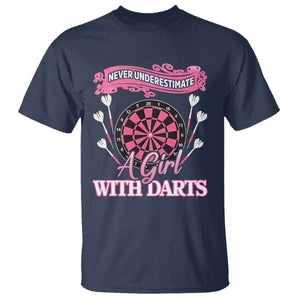 Never Underestimate A Girl Dart Player Gift Idea T Shirt TS12 Navy Print Your Wear
