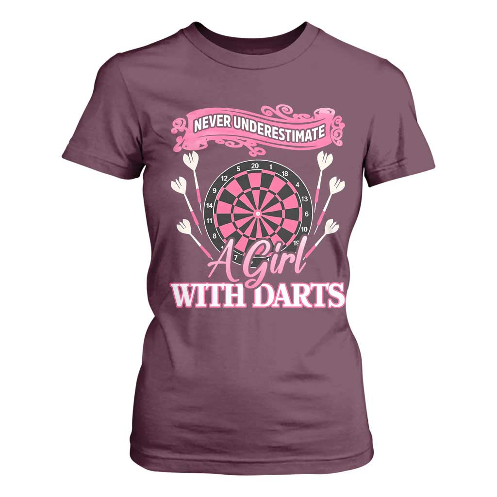 Never Underestimate A Girl Dart Player Gift Idea T Shirt For Women TS12 Maroon Print Your Wear