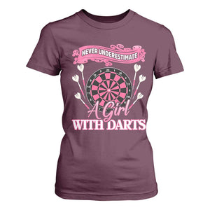 Never Underestimate A Girl Dart Player Gift Idea T Shirt For Women TS12 Maroon Print Your Wear