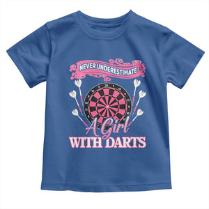 Never Underestimate A Girl Dart Player Gift Idea Toddler T Shirt TS12 Royal Blue Print Your Wear