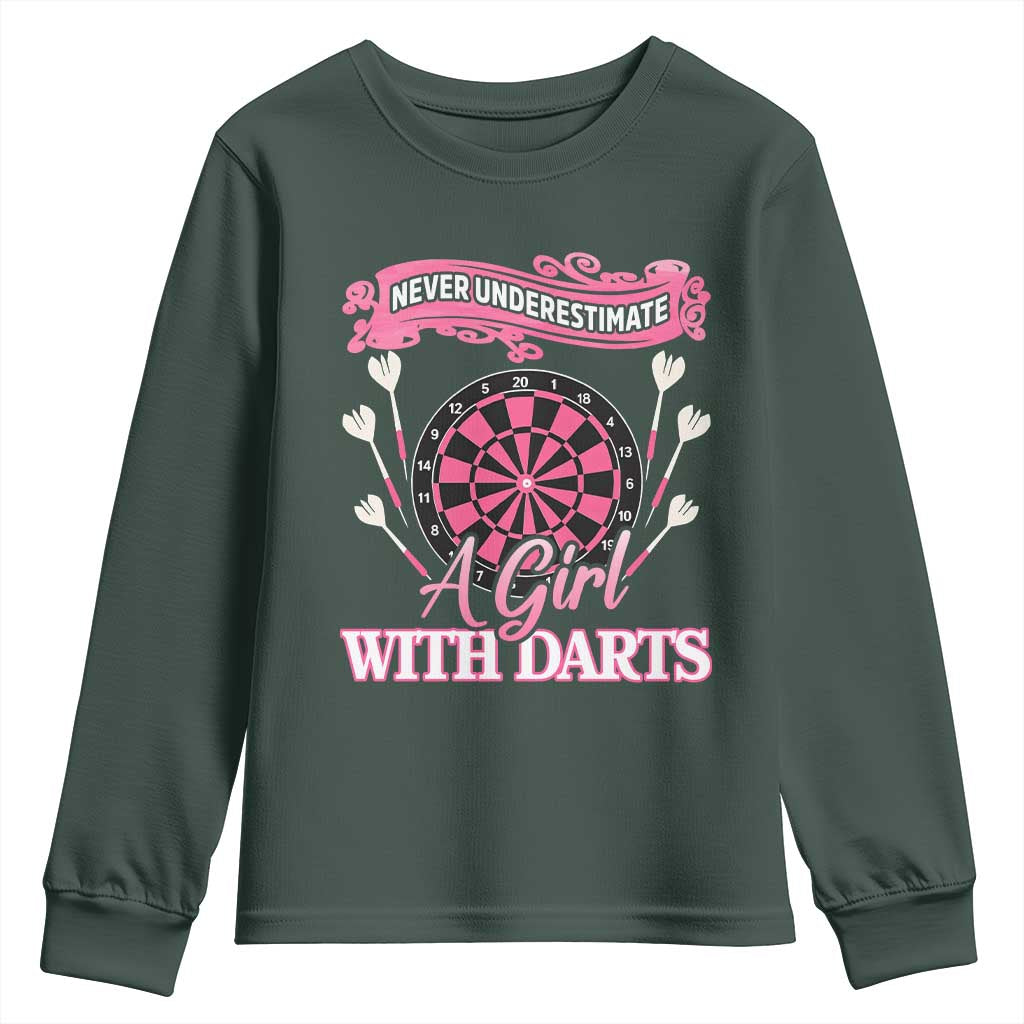 Never Underestimate A Girl Dart Player Gift Idea Youth Sweatshirt TS12 Dark Forest Green Print Your Wear