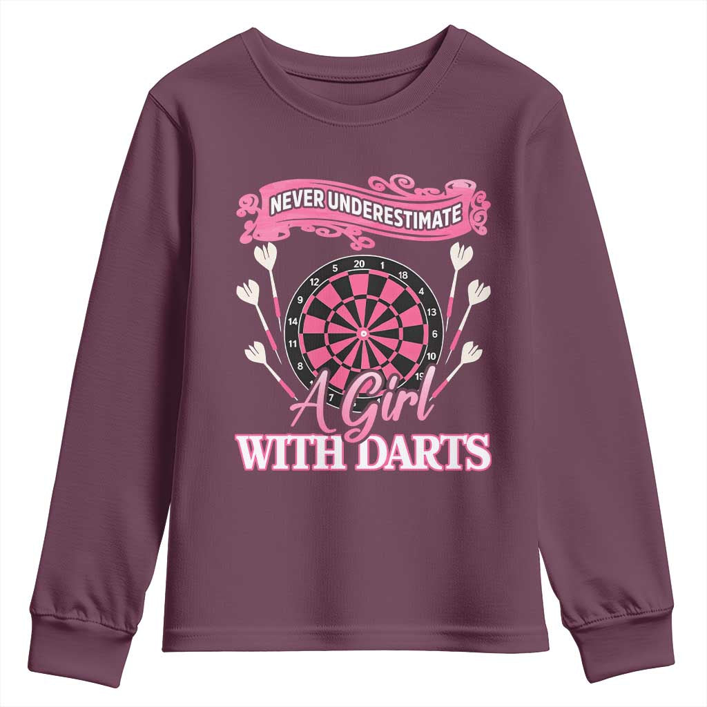 Never Underestimate A Girl Dart Player Gift Idea Youth Sweatshirt TS12 Maroon Print Your Wear