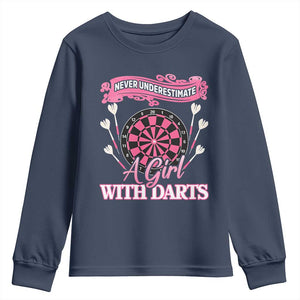 Never Underestimate A Girl Dart Player Gift Idea Youth Sweatshirt TS12 Navy Print Your Wear