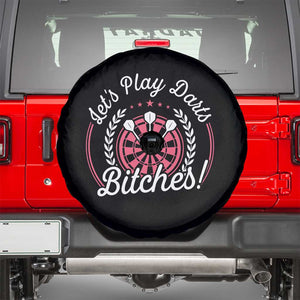 Lets Play Darts Bitches Spare Tire Cover Funny Female Dartist Gift TS12 Black Print Your Wear