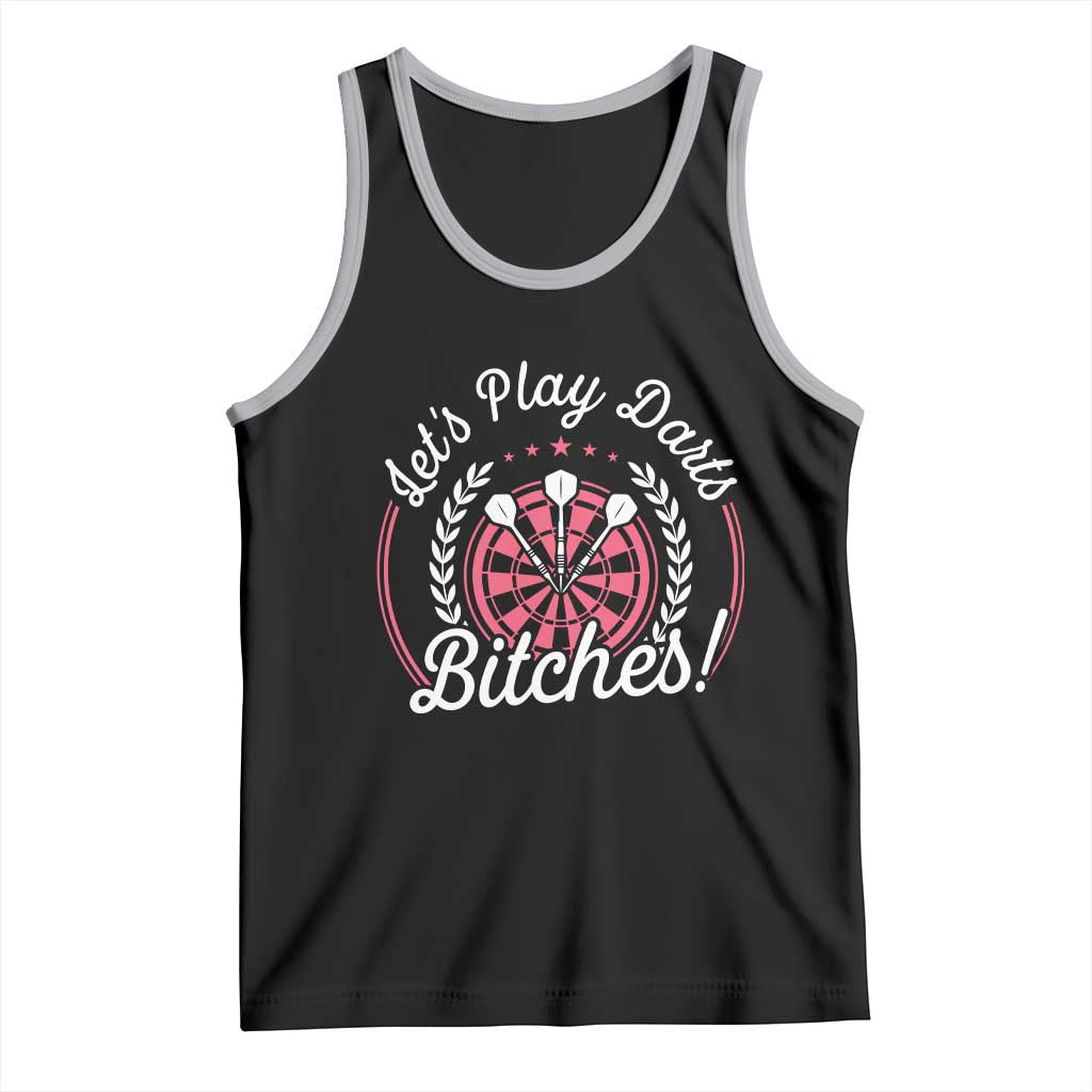 Lets Play Darts Bitches Tank Top Funny Female Dartist Gift TS12 Black Athletic Heather Print Your Wear
