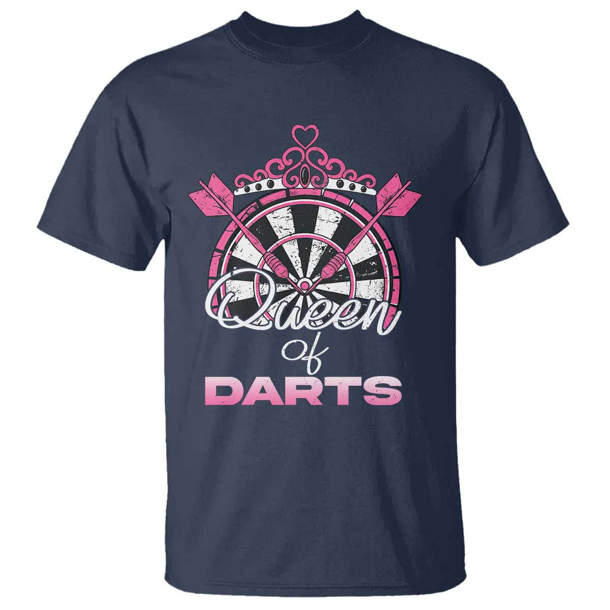 Queen Of Darts T Shirt Funny Dart Gift For Women TS12 Navy Print Your Wear