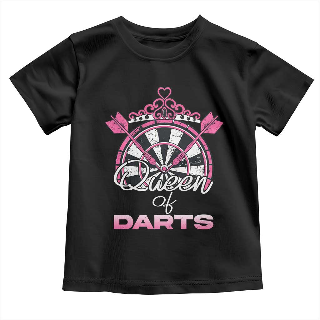 Queen Of Darts Toddler T Shirt Funny Dart Gift For Women TS12 Black Print Your Wear