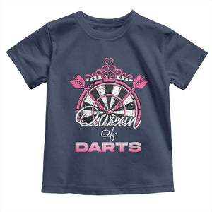 Queen Of Darts Toddler T Shirt Funny Dart Gift For Women TS12 Navy Print Your Wear