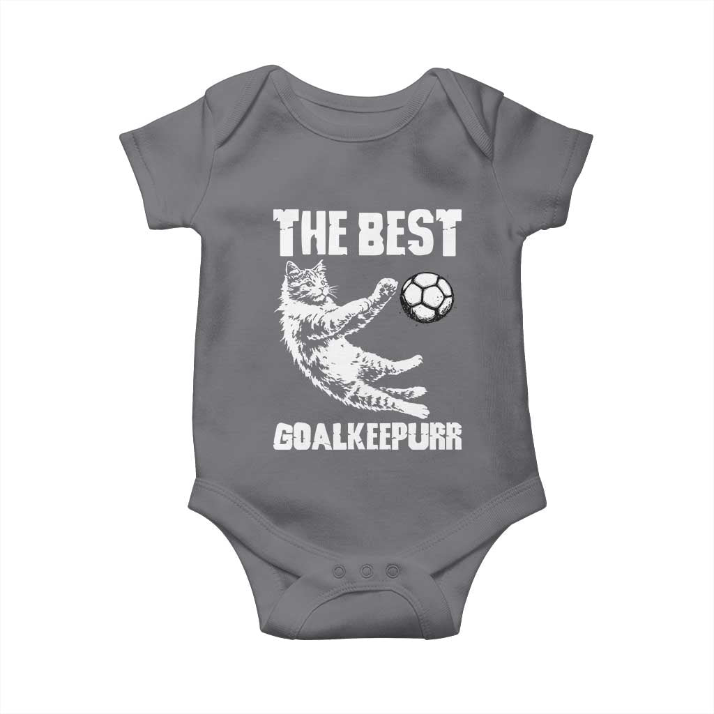 The Best Cat Goalkeeper Baby Onesie Soccer Player Gift TS12 Charcoal Print Your Wear
