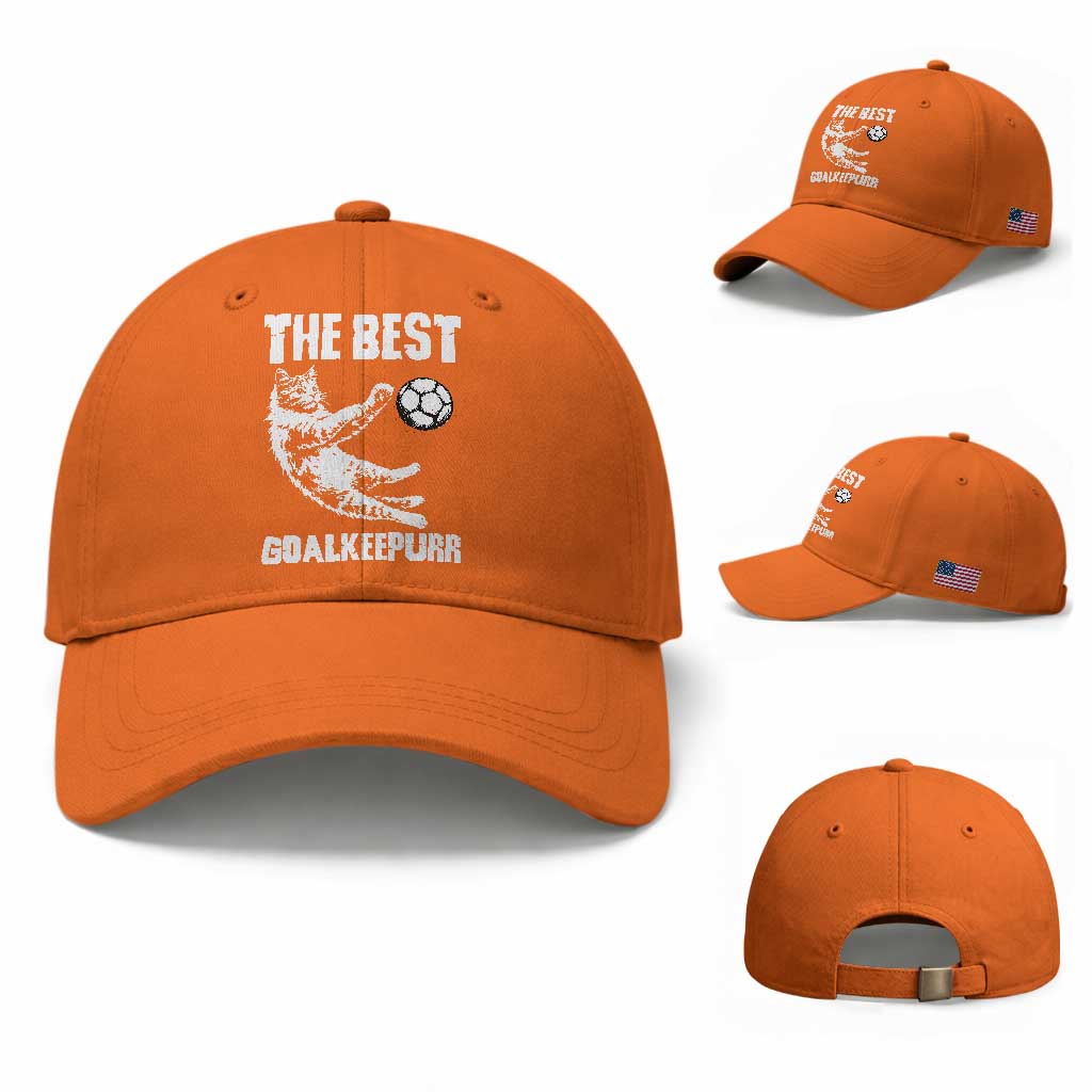 The Best Cat Goalkeeper Baseball Cap Soccer Player Gift TS12 Baseball Cap Universal Fit Orange Print Your Wear