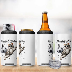 Purrfect Striker 4 in 1 Can Cooler Tumbler Funny Cat Soccer Player Gift TS12 Print Your Wear