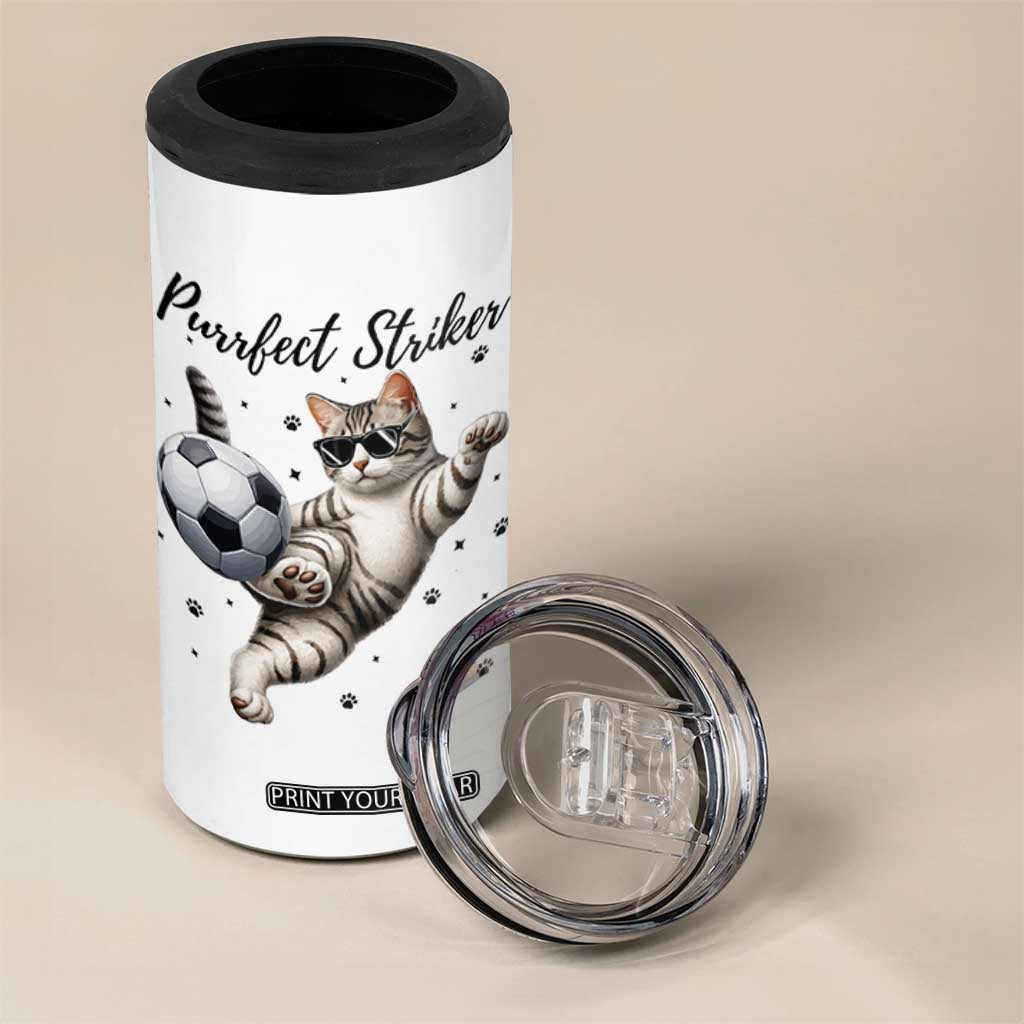 Purrfect Striker 4 in 1 Can Cooler Tumbler Funny Cat Soccer Player Gift TS12 Print Your Wear