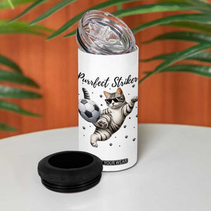 Purrfect Striker 4 in 1 Can Cooler Tumbler Funny Cat Soccer Player Gift TS12 Print Your Wear