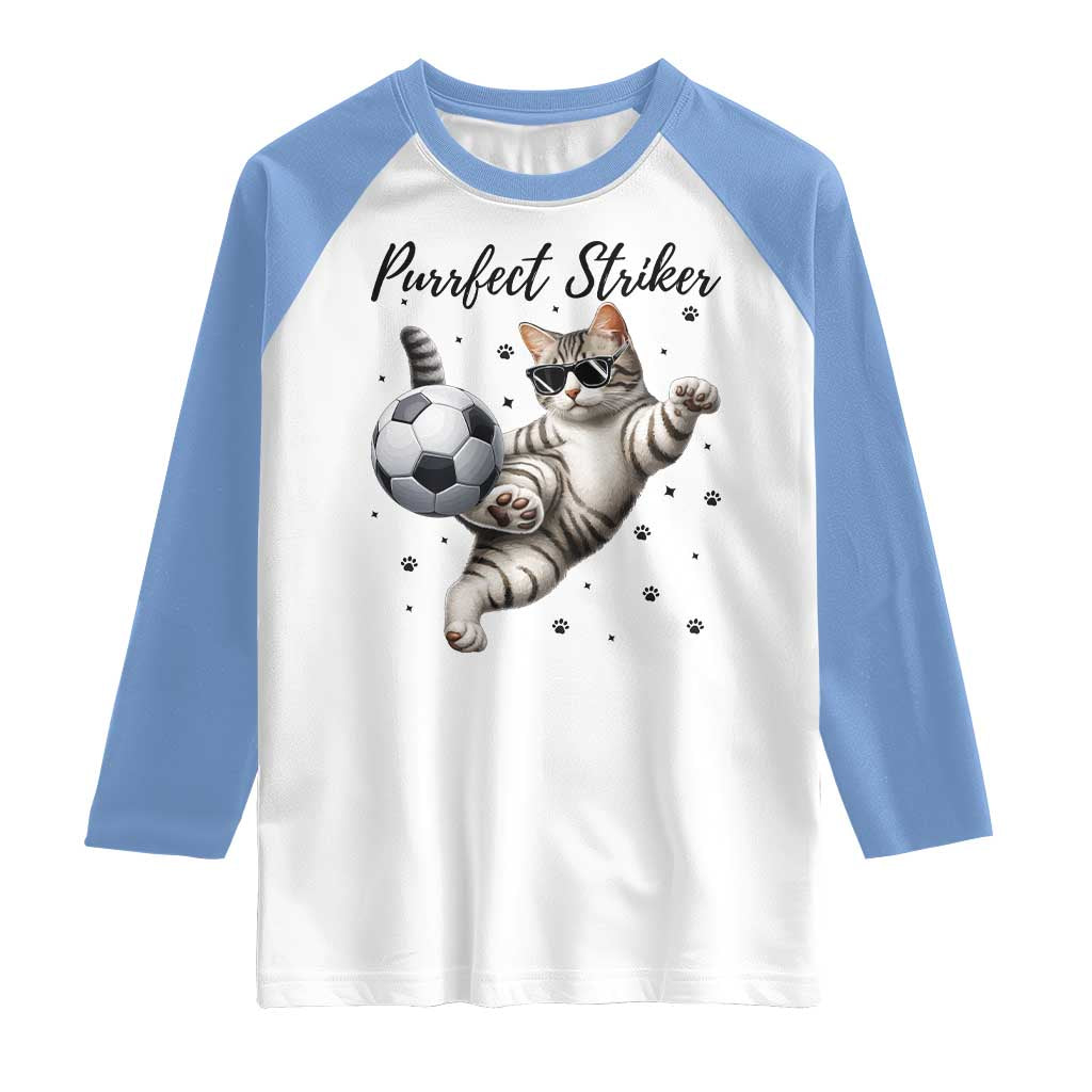 Purrfect Striker Raglan Shirt Funny Cat Soccer Player Gift TS12 White Carolina Blue Print Your Wear